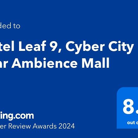 Hotel Leaf 9, Cyber City Near Ambience Mall Gurgaon Zewnętrze zdjęcie